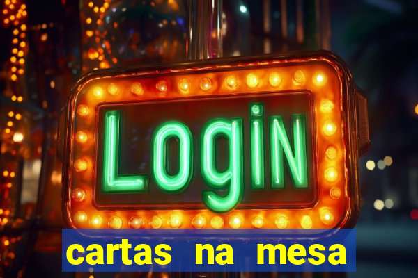 cartas na mesa download dublado